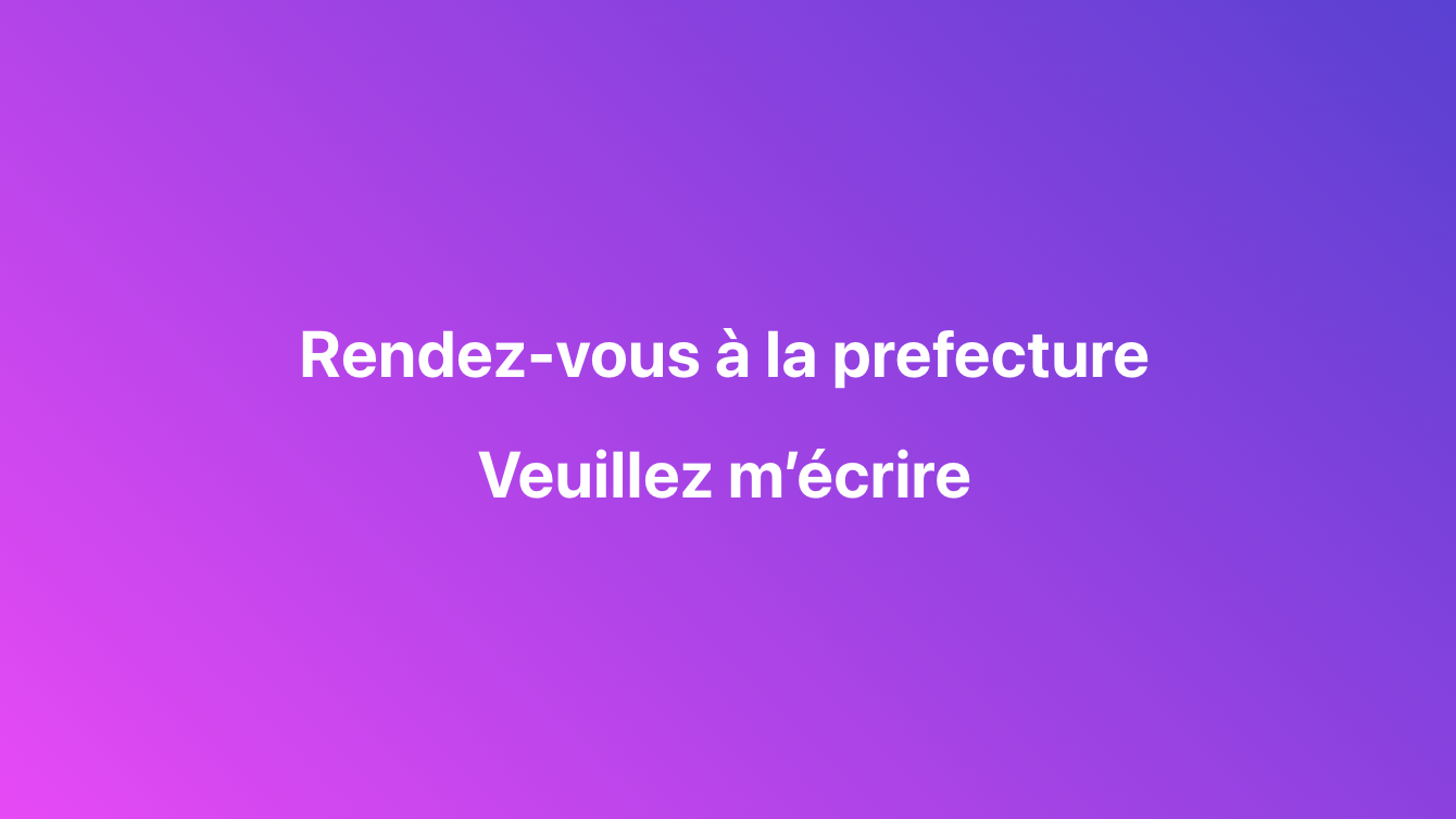 ⚠️ Attention aux propositions de rendez-vous en préfecture sur Facebook